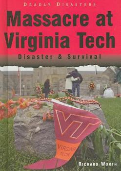 Library Binding Massacre at Virginia Tech: Disaster & Survival Book