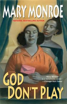 God Don't Play - Book #3 of the God Don't Like Ugly