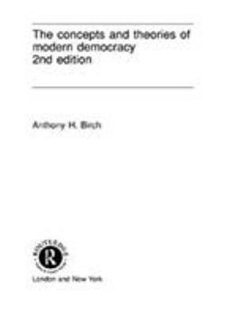 Paperback Concepts and Theories of Modern Democracy Book