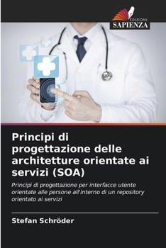 Paperback Principi di progettazione delle architetture orientate ai servizi (SOA) [Italian] Book