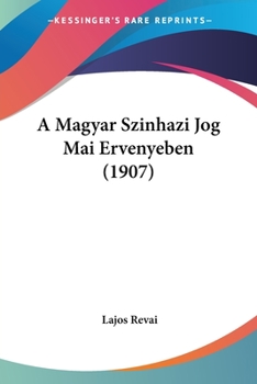 Paperback A Magyar Szinhazi Jog Mai Ervenyeben (1907) [Hebrew] Book