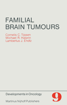 Paperback Familial Brain Tumours: A Commented Register Book