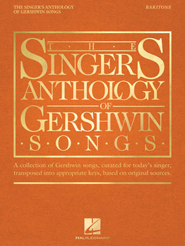 Paperback The Singer's Anthology of Gershwin Songs - Baritone Book