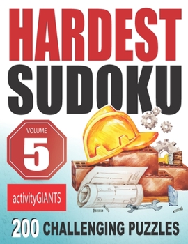 Paperback Hardest Sudoku Volume 5 200 Challenging Puzzles Book