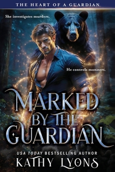 Marked by the Guardian (The Heart of a Guardian)