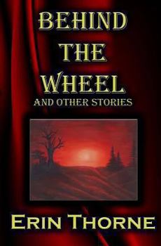 Paperback Behind the Wheel: And Other Stories Book