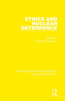Paperback Ethics and Nuclear Deterrence Book