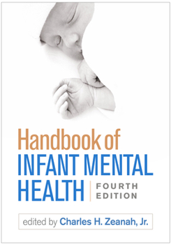 Hardcover Handbook of Infant Mental Health Book