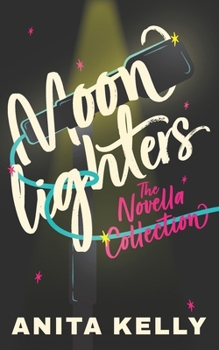 Moonlighters: a novella collection - Book  of the Moonlighters