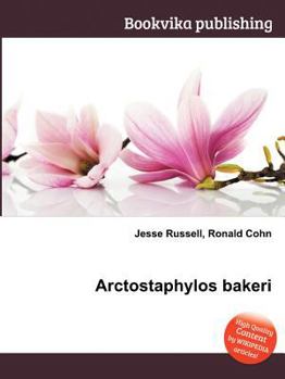 Paperback Arctostaphylos Bakeri Book