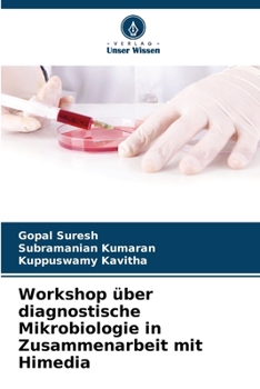 Paperback Workshop über diagnostische Mikrobiologie in Zusammenarbeit mit Himedia [German] Book