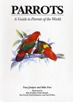 Hardcover Parrots: A Guide to Parrots of the World Book