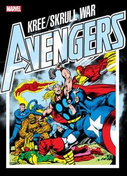 The Avengers: The Kree-Skrull War - Book #20 of the Marvel Ultimate Graphic Novels Collection