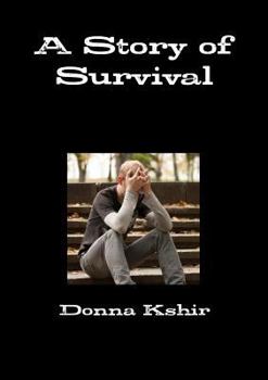 Paperback A Story of Survival Book