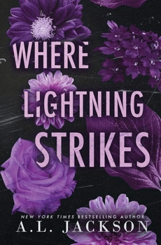 Where Lightning Strikes - Book #3 of the Bleeding Stars