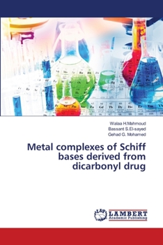 Paperback Metal complexes of Schiff bases derived from dicarbonyl drug Book