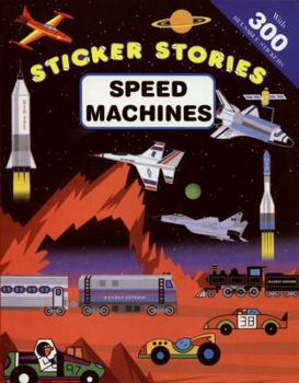 Paperback Speed Machines: Sticker Stories Bind-Ups Book