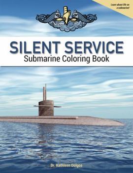 Staple Bound Silent Service Submarine Coloring Book