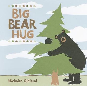 Big Bear Hug - Book  of the Life in the Wild