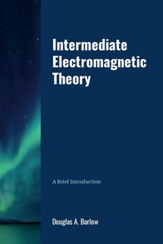 Paperback Intermediate Electromagnetic Theory Book