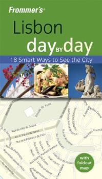 Paperback Frommer's Lisbon Day by Day [With Fold-Out Map] Book