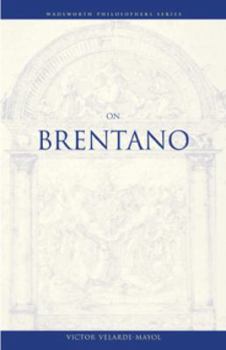 On Brentano (Wadsworth Philosophers) - Book  of the Wadsworth Philosophers Series