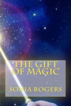 Paperback The Gift of Magic Book