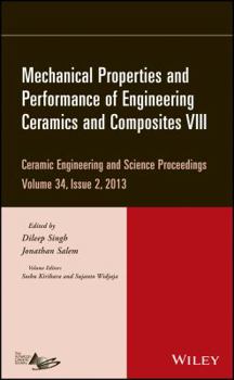 Hardcover Mechanical Properties and Performance of Engineering Ceramics and Composites VIII, Volume 34, Issue 2 Book
