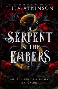 Paperback A Serpent in the Embers: a Dark Fae Romantasy Book