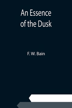 Paperback An Essence of the Dusk Book