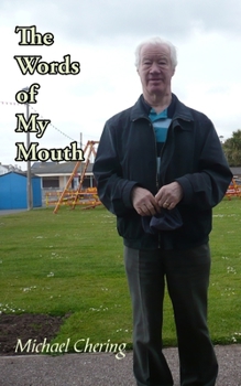 Paperback The Words of My Mouth Book