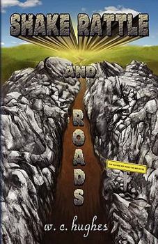 Paperback Shake, Rattle and Roads Book