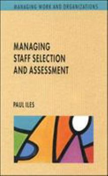 Paperback Managing Staff Selection and Assessment Book