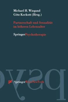 Paperback Partnerschaft Und Sexualität Im Höheren Lebensalter [German] Book