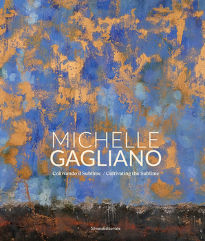 Hardcover Michelle Gagliano: Cultivating the Sublime Book