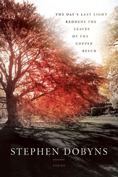 Paperback The Day's Last Light Reddens the Leaves of the Copper Beech Book