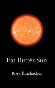 Paperback Fat Butter Sun Book