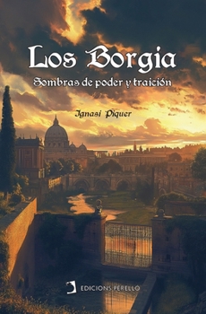 Paperback Los Borgia [Spanish] Book