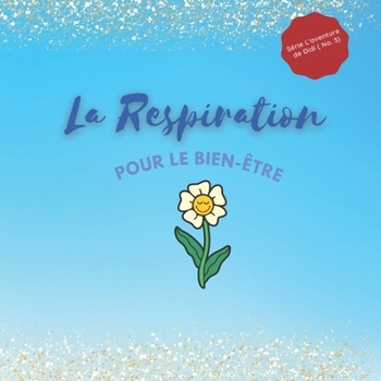 Paperback La Respiration pour le bien être [French] Book