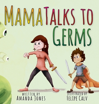 Hardcover Mama Talks to Germs Book