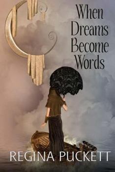 Paperback When Dreams Become Words Book