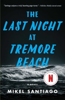 La última noche en Tremore Beach