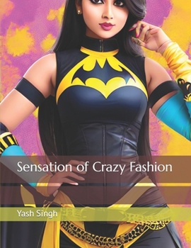 Paperback Sensation of Crazy Fashion Book