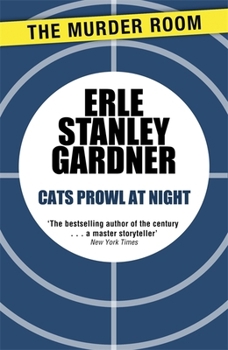 Cats Prowl at Night - Book #8 of the Cool and Lam