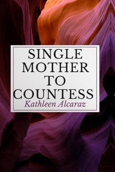 Paperback Single Mother to Countess Book