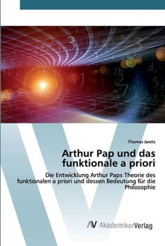 Paperback Arthur Pap und das funktionale a priori [German] Book