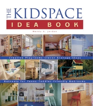 Hardcover The Kidspace Idea Book