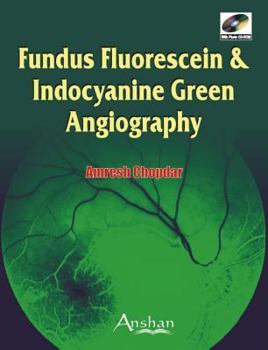 Hardcover Fundus Fluorescein and Indocyanine Green Angiography Book