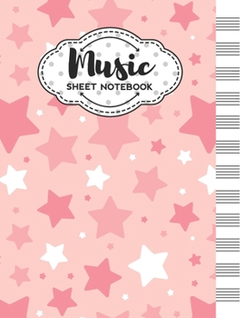 Music Sheet Notebook: Blank Staff Manuscript Paper with Stars Themed Cover Design