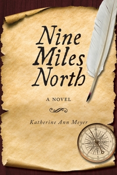 Paperback Nine Miles North Book